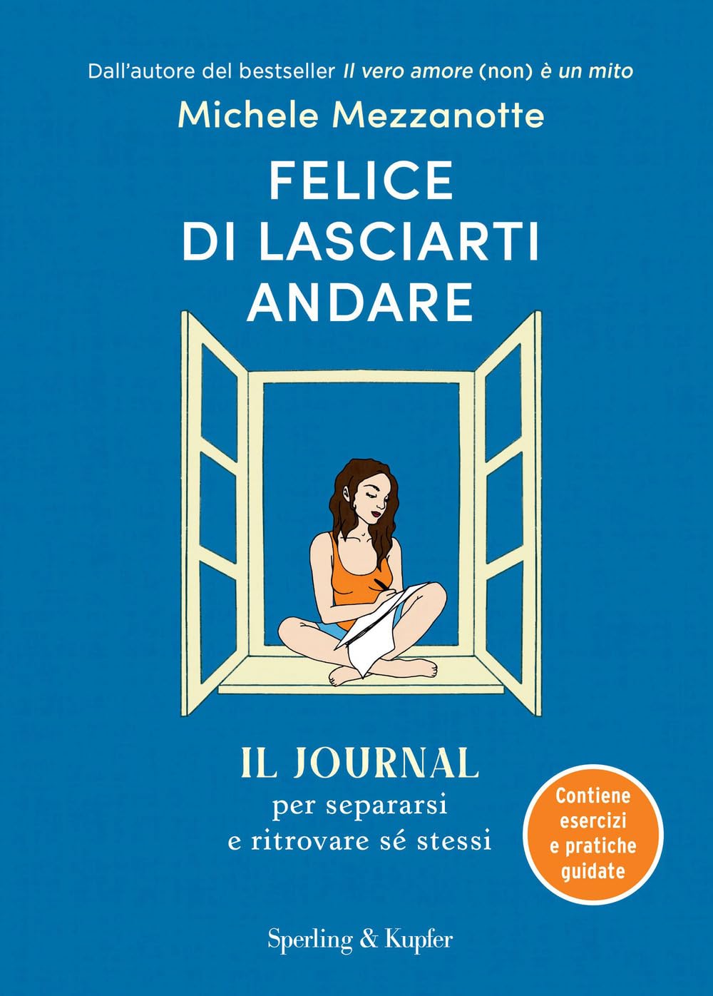 Libro "Felice di lasciarti andare"